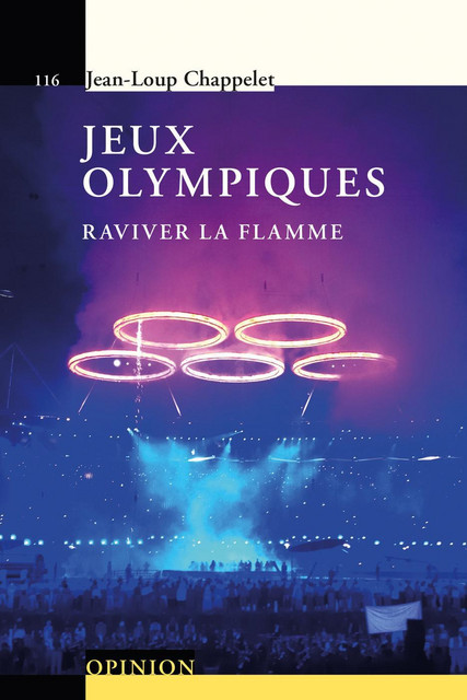 Jeux olympiques  - Jean-Loup Chappelet - Savoir suisse